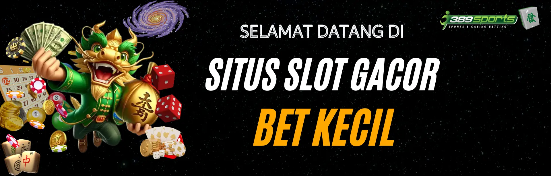 SLOT BET KECIL